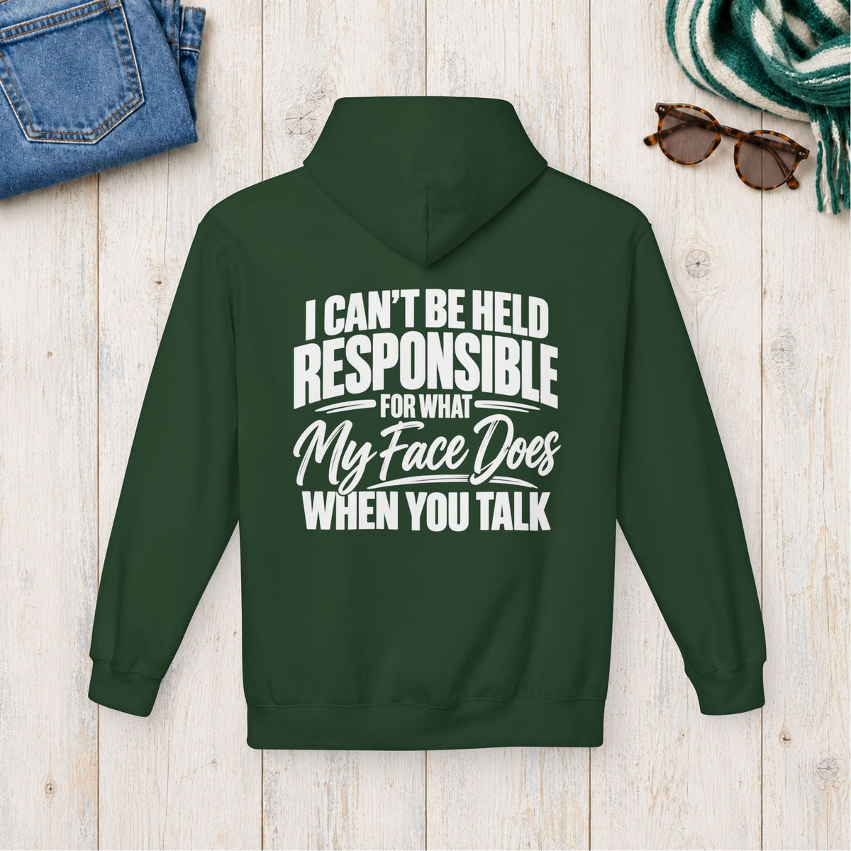 My Face Does When You Talk Hoodie in Forest Green — product view