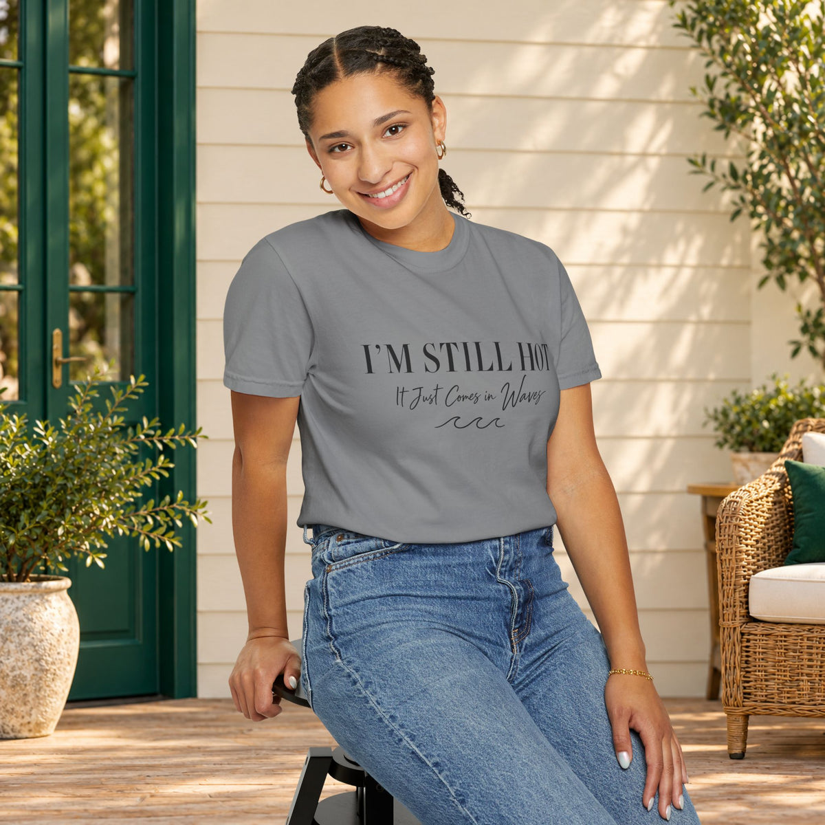I'm Still Hot, It Just Comes in Waves T-Shirt