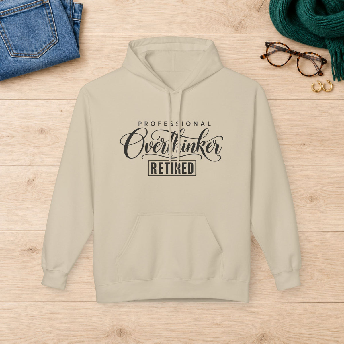 Professional Overthinker: Retired Hoodie in Sand