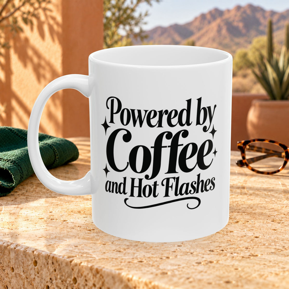 Powered by Coffee and Hot Flashes Ceramic Mug — 11oz