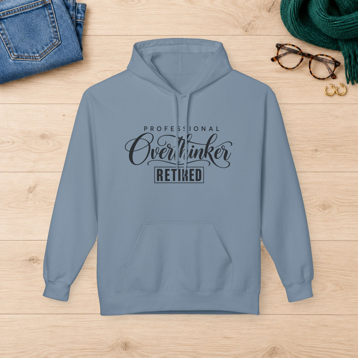 Professional Overthinker: Retired Hoodie in Stone Blue