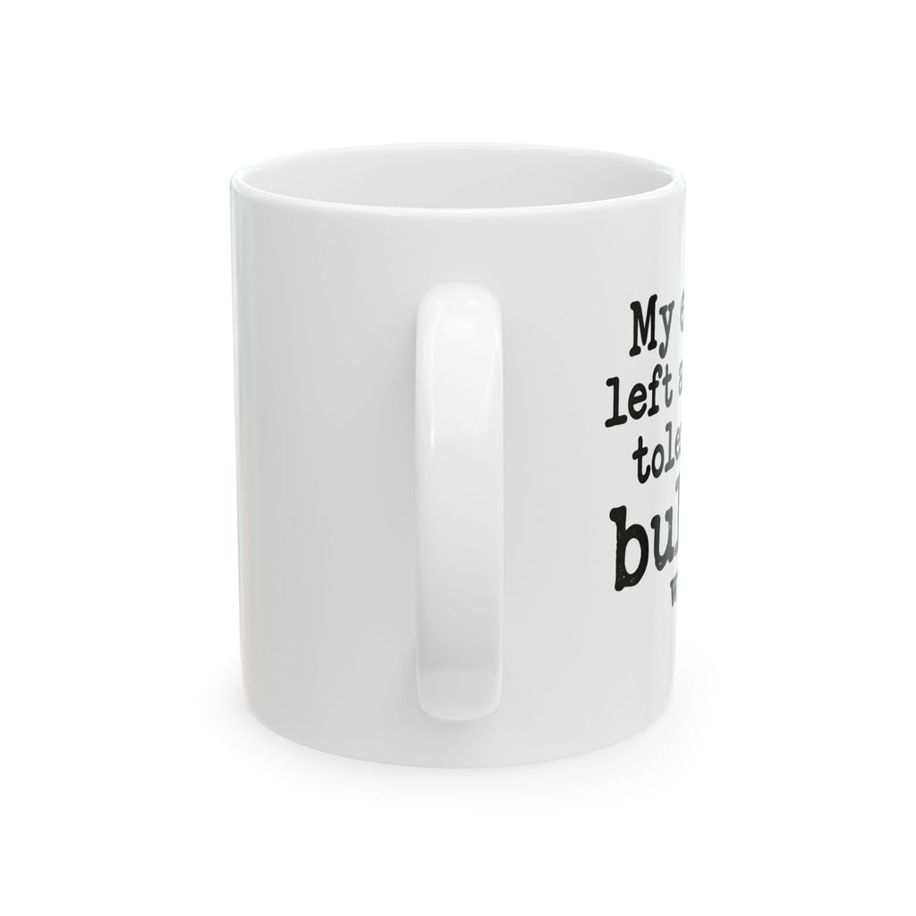 My Estrogen Left Ceramic Mug
