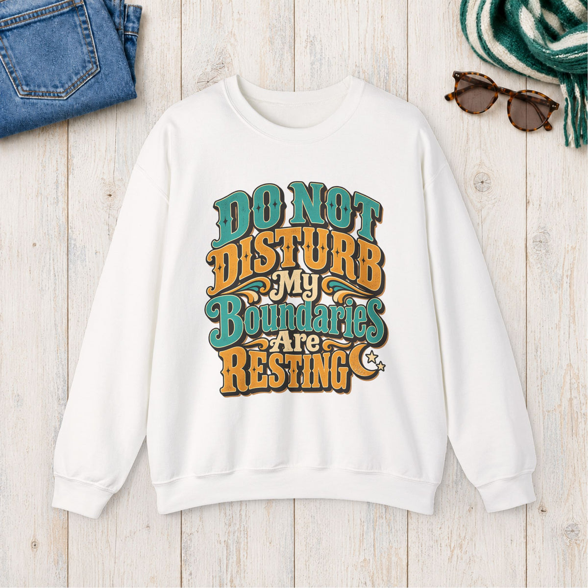 Do Not Disturb: My Boundaries Are Resting Sweatshirt in White