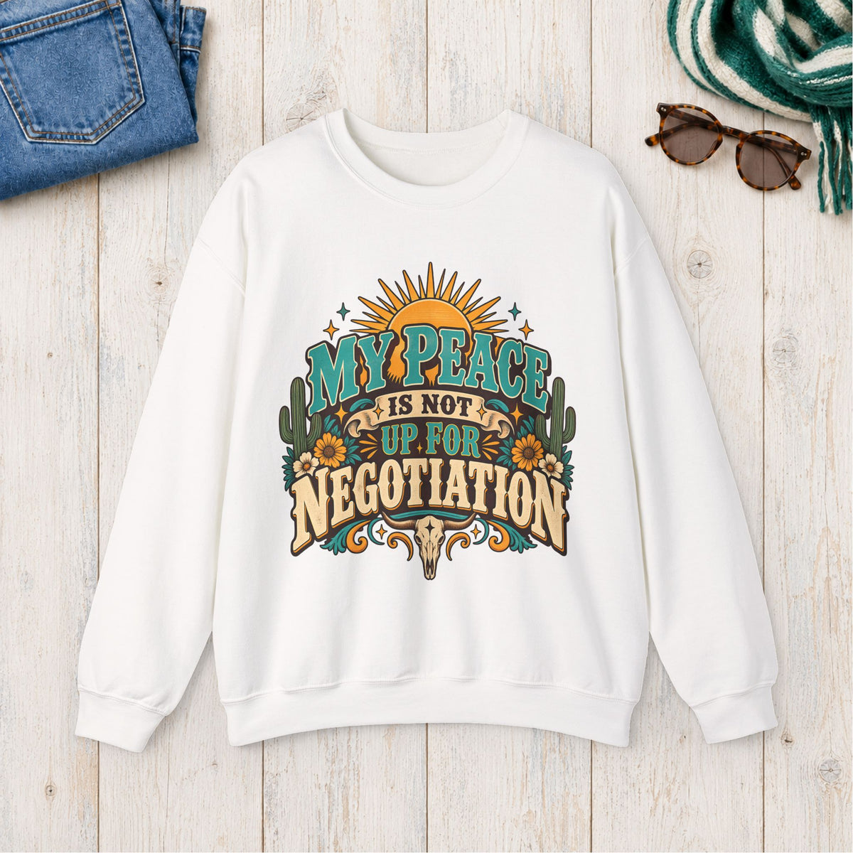 My Peace Is Not Up for Negotiation Sweatshirt in White