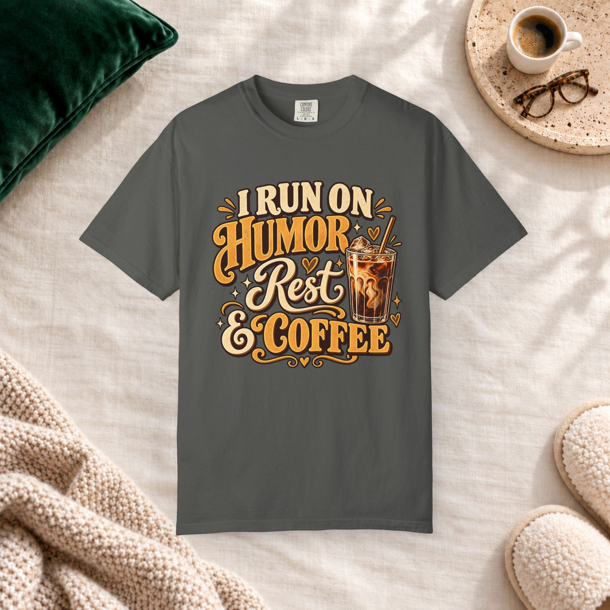 I Run on Humor, Rest & Coffee T-Shirt in Pepper