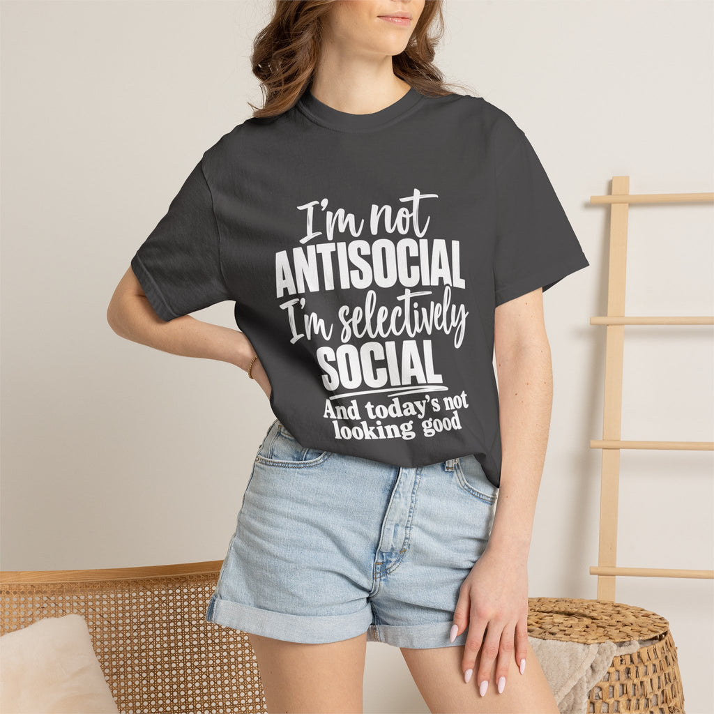 I'm Not Antisocial, I'm Selectively Social T-Shirt — product view
