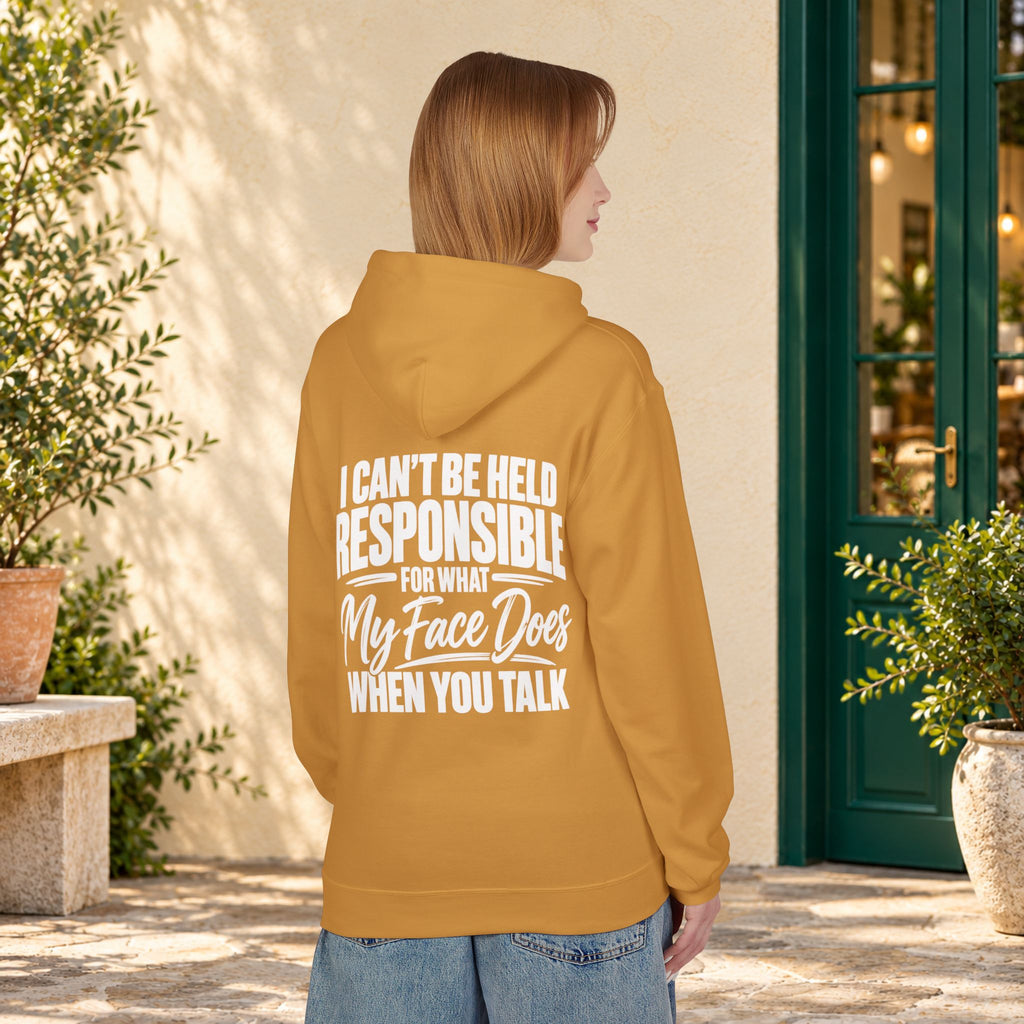 My Face Does When You Talk Hoodie — product view