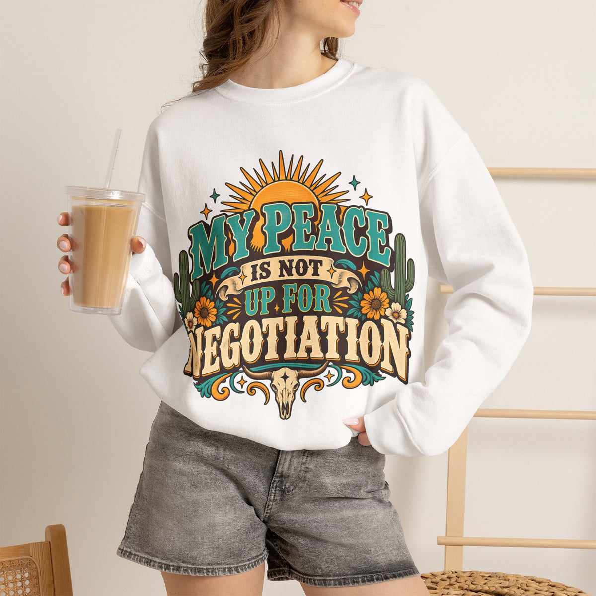 My Peace Is Not Up for Negotiation Sweatshirt