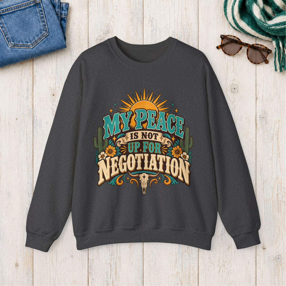 My Peace Is Not Up for Negotiation Sweatshirt in Dark Heather