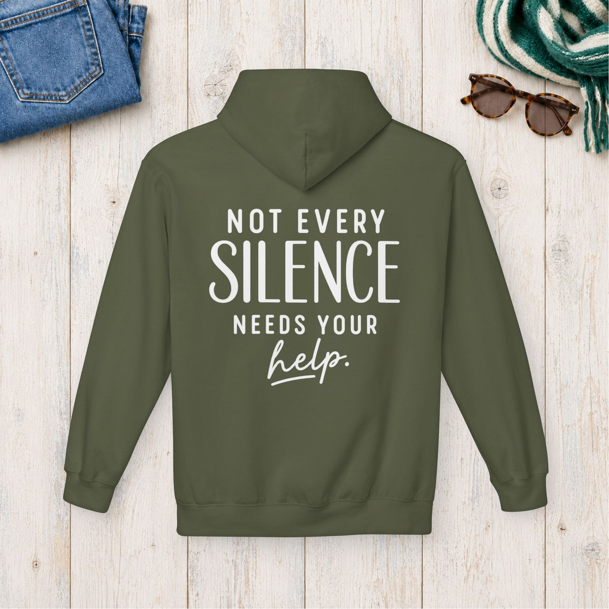 Not Every Silence Needs Your Help Hoodie in Military Green — product view