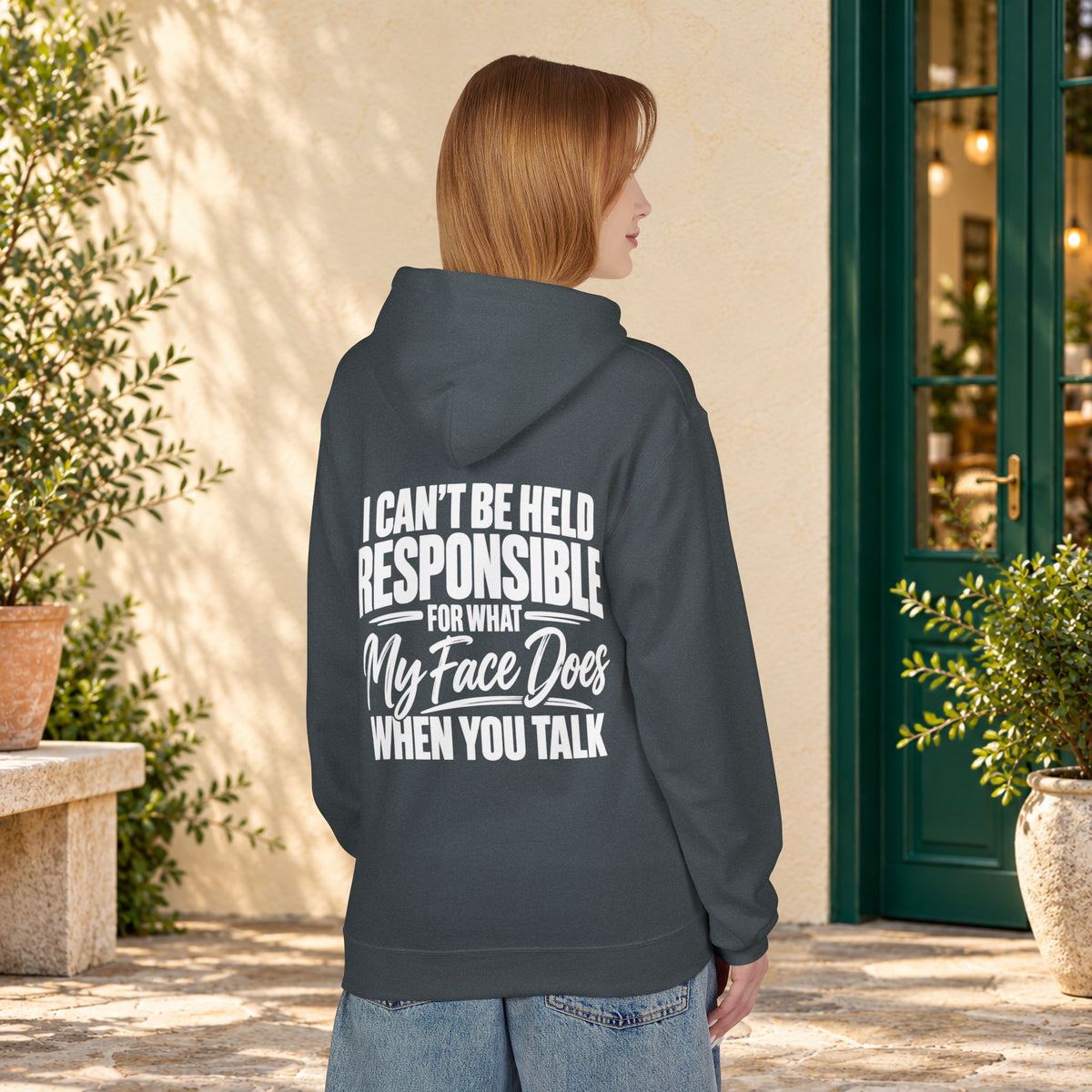 My Face Does When You Talk Hoodie — product view