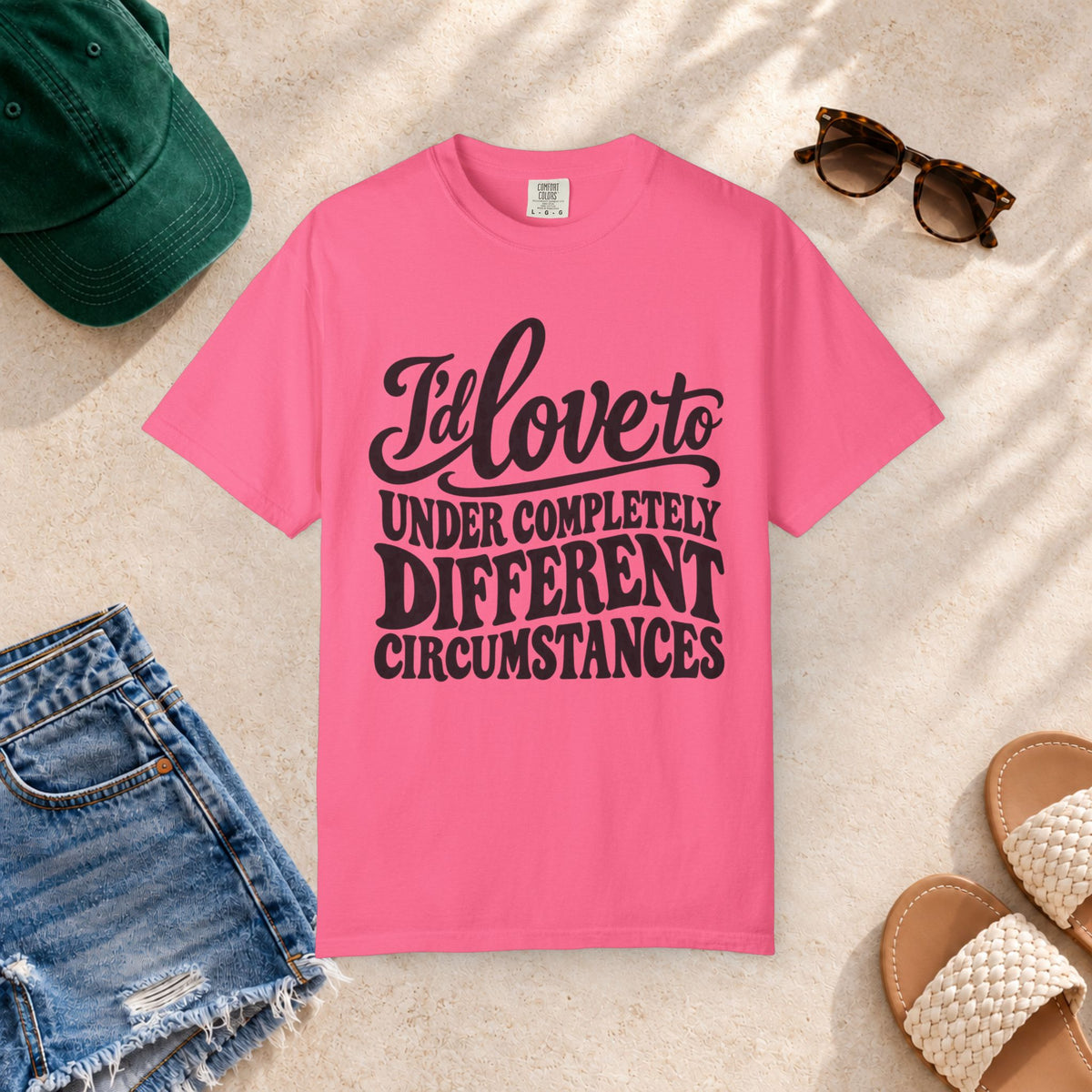 I'd Love To, Under Completely Different Circumstances T-Shirt in Crunchberry — product view