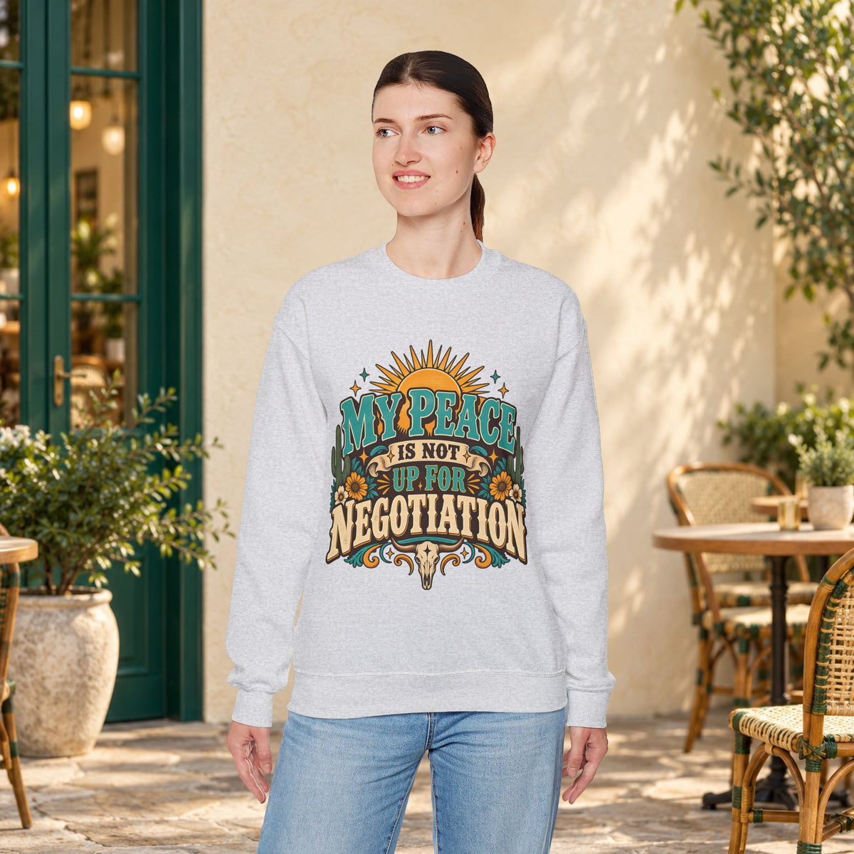 My Peace Is Not Up for Negotiation Sweatshirt