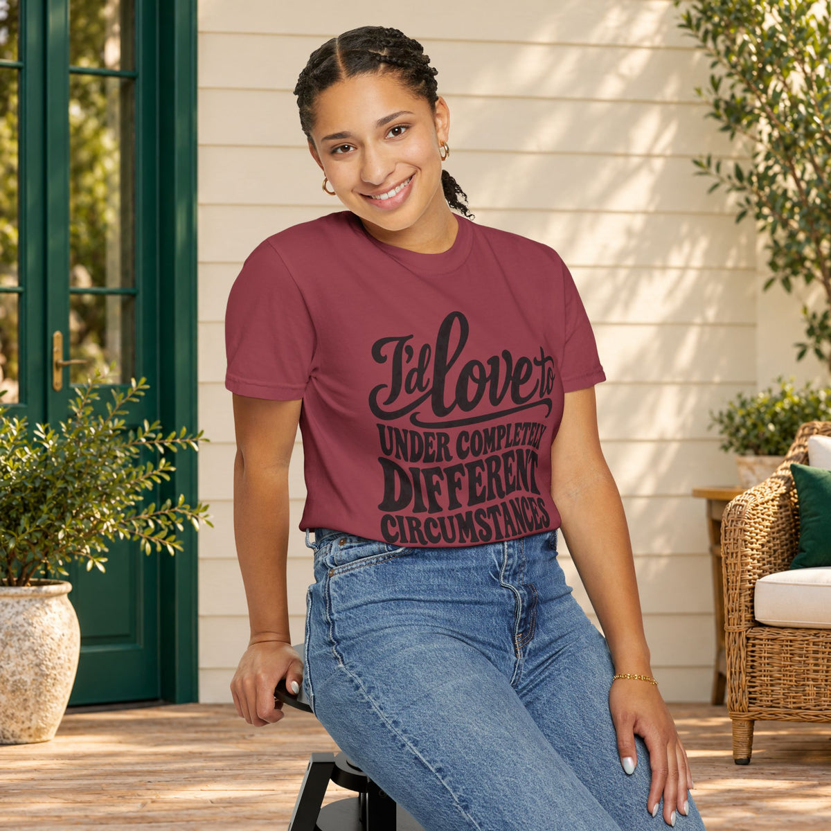I'd Love To, Under Completely Different Circumstances T-Shirt — product view