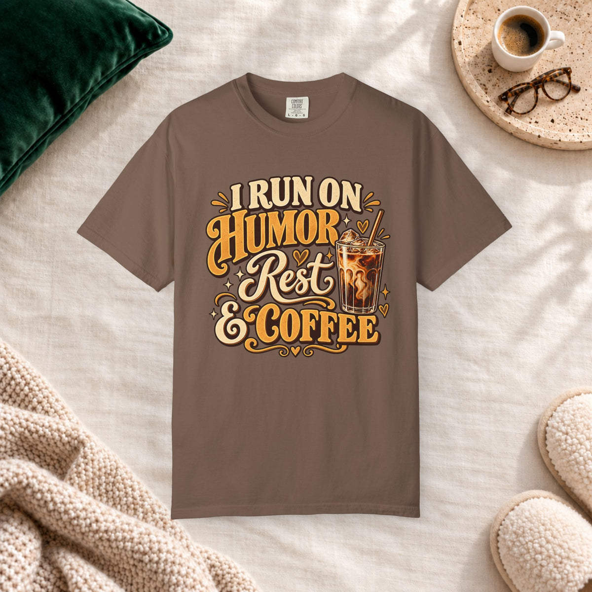 I Run on Humor, Rest & Coffee T-Shirt in Espresso