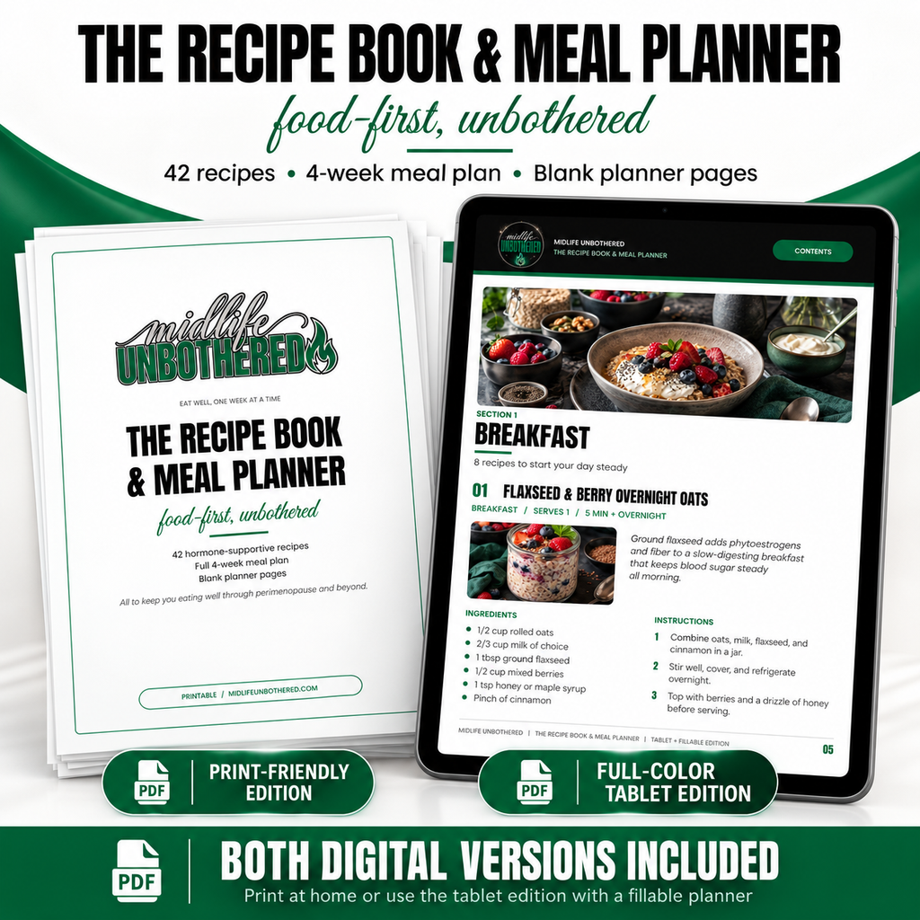 The Midlife Recipe Book & 4-Week Meal Planner: 42 Hormone-Supportive Recipes (Printable + Tablet PDF)